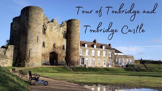 Tour of Tonbridge Town and Tonbridge Castle Kent  England  UK [upl. by Jannel]