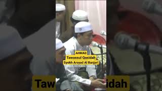 Ahmad  Qasidah Tawassul Datu Kalampayan [upl. by Knorring586]