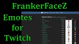 Emotes for twitch with frankerzface [upl. by Allekim]