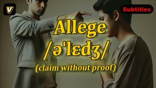 v Allege meaning claim without proof with 5 examples [upl. by Assilanna965]