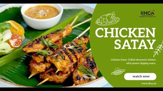 Thai Chicken Satay Recipe  With Peanut Butter Sauce  By IIHCA [upl. by Kippar]