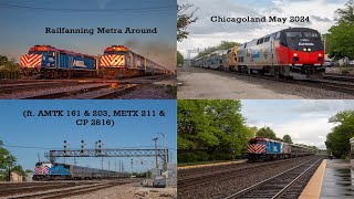 Railfanning Metra Around Chicagoland May 2024 ft AMTK 161 amp 203 METX 211 amp CP 2816 4K [upl. by Anauqes]