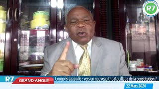 CONGO BRAZZAVILLE  VERS UN NOUVEAU TRIPATOUILLAGE DE LA CONSTITUTION [upl. by Ynattir512]