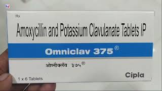 Omniclav 375 Tablet  Amoxycillin and Potassium Clavulanate Tablets IP  Omniclav Tablets  Omniclav [upl. by Notnert721]