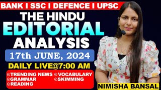 Editorial Analysis  17th June 2024  Vocab Grammar Reading Skimming  Nimisha Bansal [upl. by Yelac]