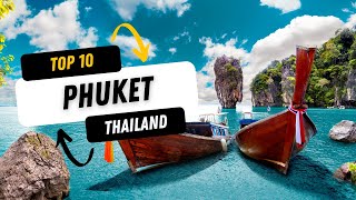 Top 10 Things To Do In Phuket Thailand 2022 [upl. by Arocahs]