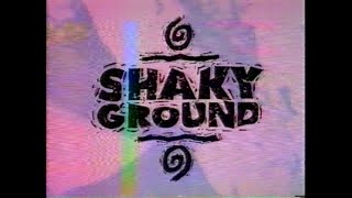 Shaky Ground Promo amp Half of Ep1 1992 [upl. by Prunella]