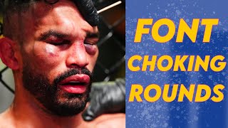 3 Minutes of Rob Font Winning Rounds Until He Inevitably Gets Rocked And Loses the Round [upl. by Ajin]