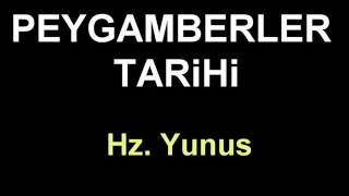 PEYGAMBERLER TARiHi HZ YUNUS PEYGAMBER [upl. by Boatwright198]