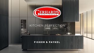 Fisher amp Paykel  Modern Kitchen Perfection [upl. by Nilloc]