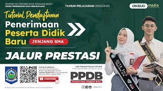 Tutorial Pendaftaran PPDB SMA Jalur Prestasi [upl. by Ithsav62]