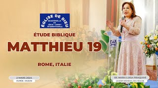 Étude Biblique  Matthieu 19  Sœur María Luisa Piraquive  2 mars 2024 [upl. by Hedelman275]