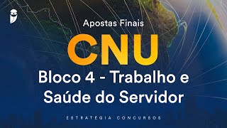 Apostas Finais CNU – Bloco 4 Direito do Trabalho  Prof Antônio Daud [upl. by Derry]