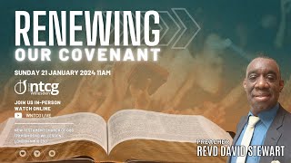 Renewing Our Covenant  Sunday Service  WNTCG Live  January 21st 2024 [upl. by Akim]