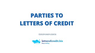 Parties to Letter of Credit [upl. by Mallissa]