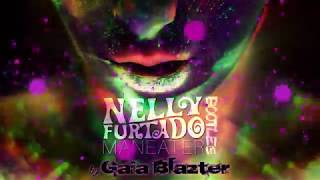 Nelly Furtado  Maneater Gaia Blazter Bootleg [upl. by Franciscka770]