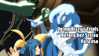 Doing Dizzys XRD Trials Before Her Strive Release [upl. by Crowns]