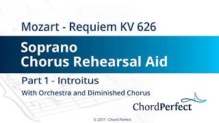 Mozarts Requiem Part 1  Introitus  Soprano Chorus Rehearsal Aid [upl. by Acino762]