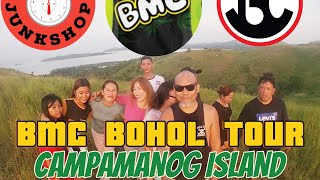 BMC BOHOL TOUR quotCampamanog ISLANDquot [upl. by Aldredge]