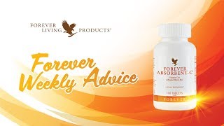 Forever Weekly Advice  Forever AbsorbentC [upl. by Lisan]