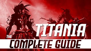 Complete Guide To Titania  The Index Queen  Steel Path  Arbitrations  Warframe [upl. by Lura]