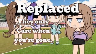 Replaced  A gacha life mini movie  A bit sad [upl. by Nils749]