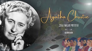 Audiobook  Agatha Christie  Si din zece nu a mai ramas niciunul [upl. by Obnukotalo]