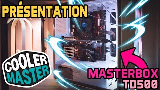 Présentation Cooler Master  MASTERBOX TD500 [upl. by Shevlo]