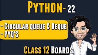 Circular Queue Dequeue PYQs  Class 12 Python  Computer Science for Boards [upl. by Sneed423]