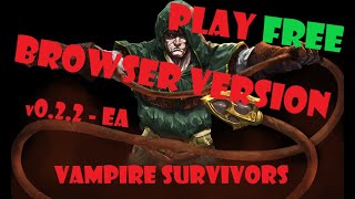 Play Vampire Survivors FREE  Guide  Vampire Survivors [upl. by Yeldoow580]