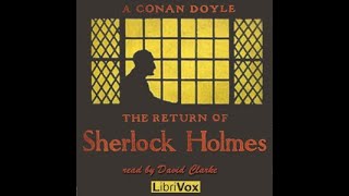 The Adventure of the Empty House A Classic Sherlock Holmes Mystery  Full Audiobook [upl. by Colleen]