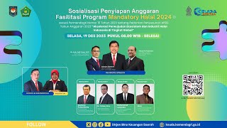 Sosialisasi Penyiapan Anggaran Fasilitasi Program Mandatory Halal 2024 [upl. by Attebasile122]