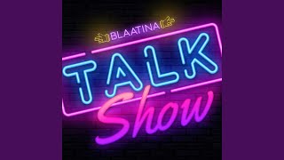 Talk Show [upl. by Wilder]