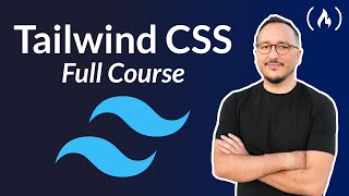 Learn Tailwind CSS – Course for Beginners [upl. by Rebma]