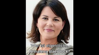 Wer ist eigentlich Annalena Baerbock Folge 13 [upl. by Anairad31]