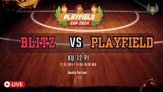 Playfield Cup 2024 Blitz vs Playfield  KU 12 Putri [upl. by Okiram]