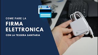 ✍️Come fare la firma elettronica con la Tessera Sanitaria 🤩 [upl. by Arundel]