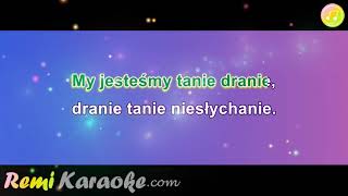 Kabaret Starszych Panów  Tanie Dranie karaoke  RemiKaraokecom [upl. by Eidna783]