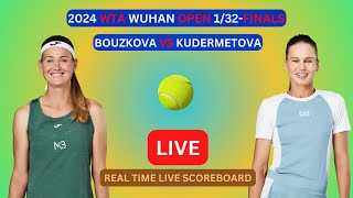 Marie Bouzkova Vs Veronika Kudermetova LIVE Score UPDATE Today Tennis 2024 WTA Wuhan Open 132Final [upl. by Henryson329]