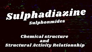 sulfadiazine sar of sulfonamides sulphonamides sulfadiazine tablets [upl. by Hobbs]