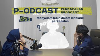 Podcast Perkapalan Broadcast EPS 2 Ngobrol Seputar Beasiswa PascaSarjana [upl. by Sidwel]