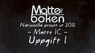 Uppgift 1  Matematik 1C  Nationella provet vt12 [upl. by Eislel]