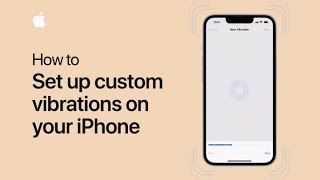 How to set custom vibrations on your iPhone  Apple Support [upl. by Moretta]