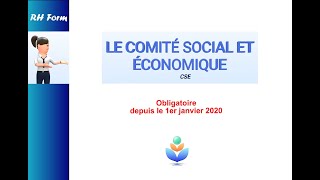 Questce que le Comité social et économique CSE [upl. by Llewen]