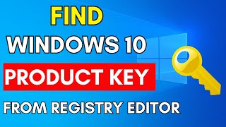 How to Find Your Windows 10 Product Key  Registry Editor [upl. by Lednor336]