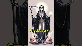 Oración de Agradecimiento a la Santa Muerte protección santisimamuerte protecciondivina [upl. by Aitahs408]