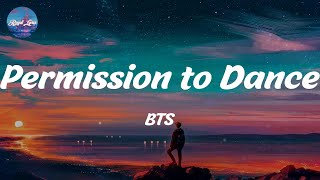 Permission to Dance  BTS Lyrics [upl. by Cort887]