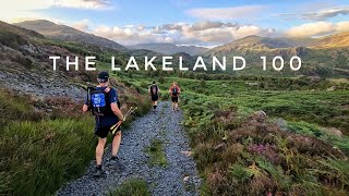 The Lakeland 100  Ultra Tour of the Lake District [upl. by Wilburt330]