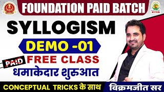 🔴 DEMO 1  Syllogism Part 1  Reasoning Foudation Batch  VIKRAMJEET SIR Rankers Gurukul [upl. by Rugg]