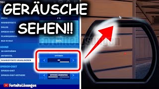 Geräusche sehen in Fortnite  Sounds sichtbar machen  Tutorial  fortnite tutorial [upl. by Shira]